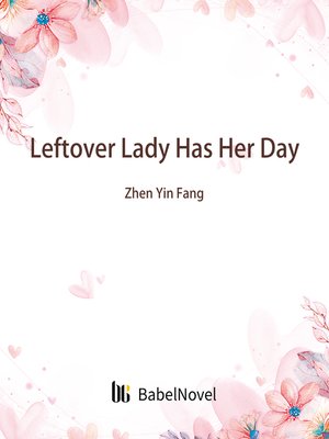 cover image of Leftover Lady Has Her Day